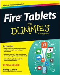 Fire Tablets For Dummies - Nancy Muir