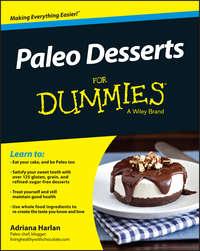 Paleo Desserts For Dummies, Adriana  Harlan аудиокнига. ISDN28280472