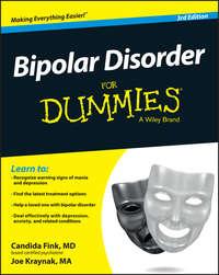 Bipolar Disorder For Dummies - Joe Kraynak