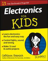 Electronics For Kids For Dummies, Cathleen  Shamieh аудиокнига. ISDN28280958