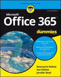 Office 365 For Dummies, Ken  Withee Hörbuch. ISDN28281084
