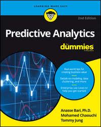Predictive Analytics For Dummies,  аудиокнига. ISDN28281093