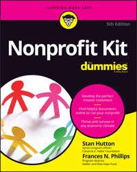 Nonprofit Kit For Dummies - Stan Hutton