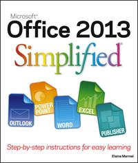 Office 2013 Simplified, Elaine  Marmel audiobook. ISDN28281714