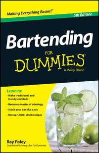 Bartending For Dummies, Ray  Foley audiobook. ISDN28281795
