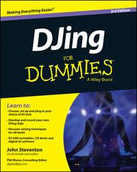 DJing For Dummies, John  Steventon аудиокнига. ISDN28281957