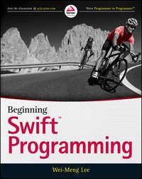 Beginning Swift Programming, Wei-Meng  Lee аудиокнига. ISDN28282119