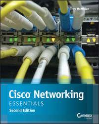 Cisco Networking Essentials, Troy  McMillan аудиокнига. ISDN28282218