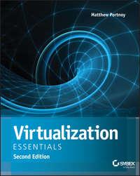 Virtualization Essentials, Matthew  Portnoy książka audio. ISDN28282920