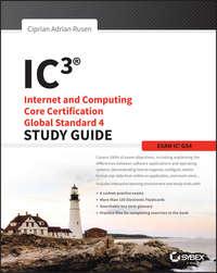 IC3: Internet and Computing Core Certification Global Standard 4 Study Guide,  książka audio. ISDN28283001