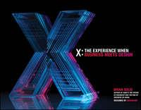X. The Experience When Business Meets Design, Brian  Solis książka audio. ISDN28283658
