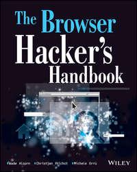 The Browser Hackers Handbook, Wade  Alcorn audiobook. ISDN28283847