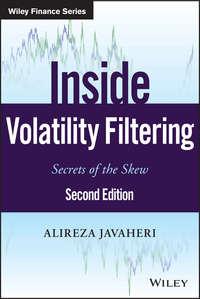 Inside Volatility Filtering. Secrets of the Skew - Alireza Javaheri