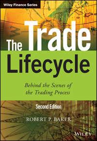 The Trade Lifecycle. Behind the Scenes of the Trading Process,  Hörbuch. ISDN28284675