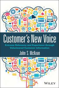 Customers New Voice. Extreme Relevancy and Experience through Volunteered Customer Information,  audiobook. ISDN28284693