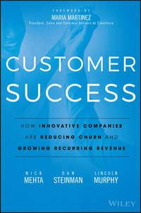 Customer Success. How Innovative Companies Are Reducing Churn and Growing Recurring Revenue,  książka audio. ISDN28284972