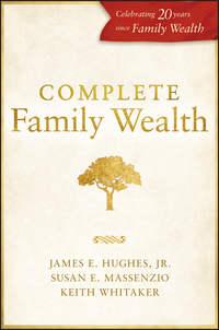 Complete Family Wealth, Keith Whitaker audiobook. ISDN28285935