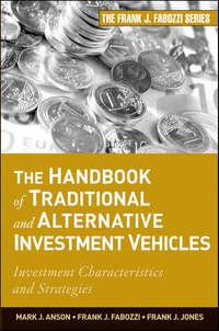 The Handbook of Traditional and Alternative Investment Vehicles. Investment Characteristics and Strategies,  książka audio. ISDN28294188