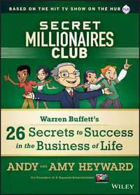 Secret Millionaires Club. Warren Buffetts 26 Secrets to Success in the Business of Life, A.  Heyward książka audio. ISDN28294251