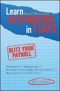 Learn Small Business Accounting in 7 Days, Rod  Caldwell audiobook. ISDN28294494