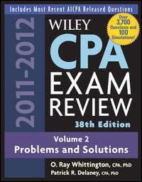 Wiley CPA Examination Review, Problems and Solutions - O. Whittington