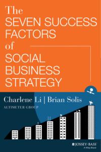 The Seven Success Factors of Social Business Strategy, Charlene  Li audiobook. ISDN28294710