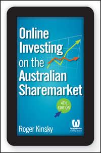 Online Investing on the Australian Sharemarket, Roger  Kinsky audiobook. ISDN28296285