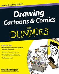 Drawing Cartoons and Comics For Dummies, Brian  Fairrington książka audio. ISDN28296375