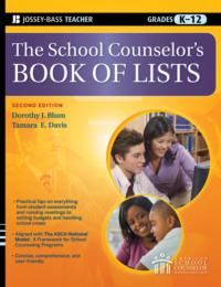 The School Counselors Book of Lists - Tamara Davis