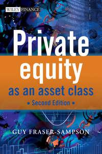 Private Equity as an Asset Class, Guy  Fraser-Sampson аудиокнига. ISDN28296501