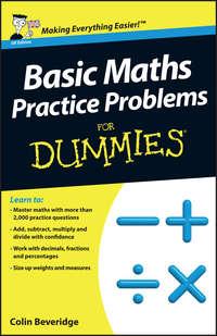 Basic Maths Practice Problems For Dummies, Colin  Beveridge Hörbuch. ISDN28296825