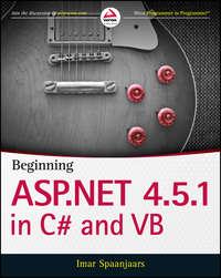 Beginning ASP.NET 4.5.1: in C# and VB, Imar  Spaanjaars Hörbuch. ISDN28297032