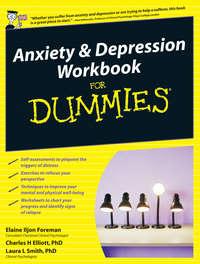 Anxiety and Depression Workbook For Dummies - Elaine Foreman