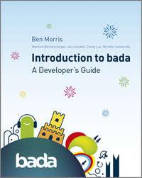 Introduction to bada. A Developers Guide, Ben  Morris książka audio. ISDN28297941
