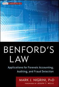 Benfords Law. Applications for Forensic Accounting, Auditing, and Fraud Detection - Mark Nigrini