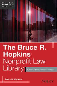 The Bruce R. Hopkins Nonprofit Law Library. Essential Questions and Answers,  książka audio. ISDN28300866