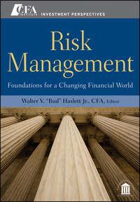 Risk Management. Foundations For a Changing Financial World,  аудиокнига. ISDN28301244