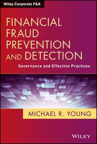 Financial Fraud Prevention and Detection. Governance and Effective Practices,  audiobook. ISDN28301505