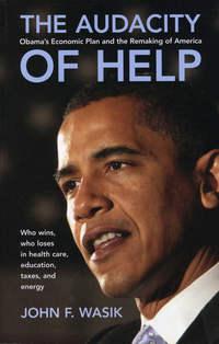 The Audacity of Help. Obamas Stimulus Plan and the Remaking of America,  audiobook. ISDN28304727