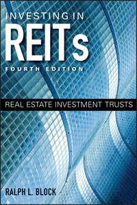 Investing in REITs. Real Estate Investment Trusts,  audiobook. ISDN28305348