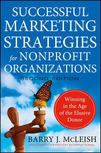 Successful Marketing Strategies for Nonprofit Organizations. Winning in the Age of the Elusive Donor,  audiobook. ISDN28308930