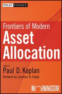 Frontiers of Modern Asset Allocation - Paul Kaplan
