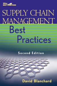 Supply Chain Management Best Practices - David Blanchard