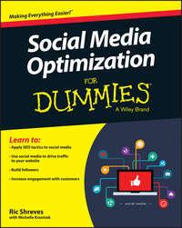 Social Media Optimization For Dummies, Ric  Shreves аудиокнига. ISDN28309659