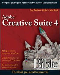 Adobe Creative Suite 4 Bible, Ted  Padova аудиокнига. ISDN28309749