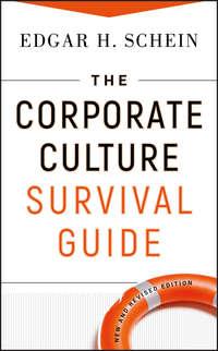 The Corporate Culture Survival Guide - Edgar Schein