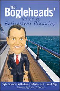The Bogleheads Guide to Retirement Planning, Taylor  Larimore książka audio. ISDN28309812