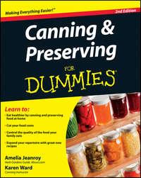 Canning and Preserving For Dummies, Amelia  Jeanroy audiobook. ISDN28309821