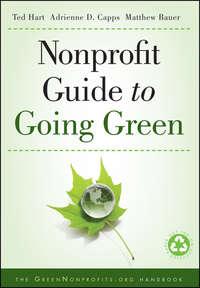 Nonprofit Guide to Going Green, Ted  Hart audiobook. ISDN28309884