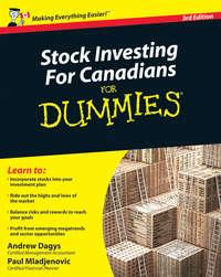 Stock Investing For Canadians For Dummies - Andrew Dagys